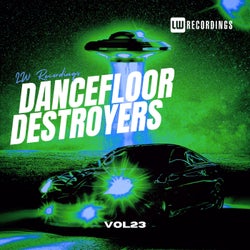 Dancefloor Destroyers, Vol. 23