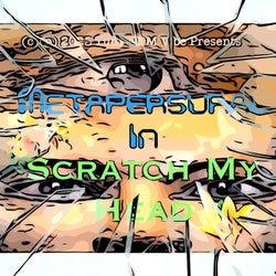 Scratch My Head