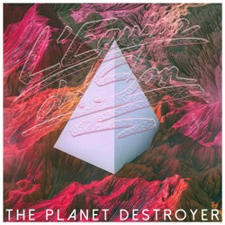 The Planet Destroyer