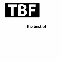 The best of TBF
