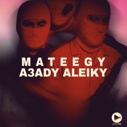 Mateegy A3ady Aleiky