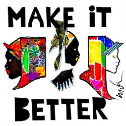 Make It Better (Extended Mix)
