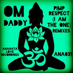 Pimp Respect (I Am The One): Remixes