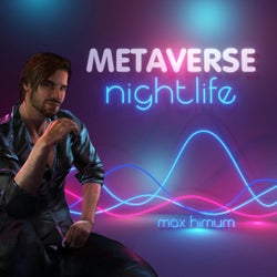 Metaverse Nightlife