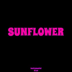 Sunflower (Originally Performed By Post Malone & Swae Lee) - Karaoke Version
