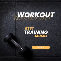 Workout Best Traning Music, Vol.2