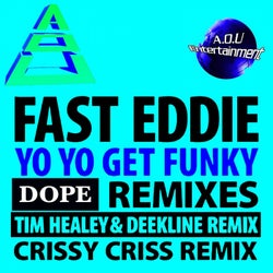 Yo Yo Get Funky - Dope Remixes