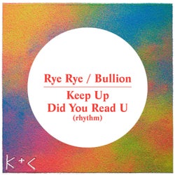 Keep Up / Did You Read U (Rhythm)