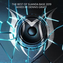 The Best Of Suanda Base 2019 - Mixed By Dennis Graft