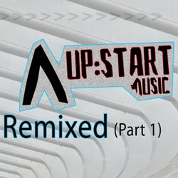 Upstart Music Remixed, Pt. 1
