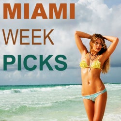 Miami Week Picks @ TOP-10 Chart