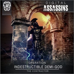 Operation Indestructible Demi-God