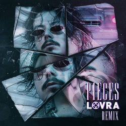 Pieces (LOVRA Remix)