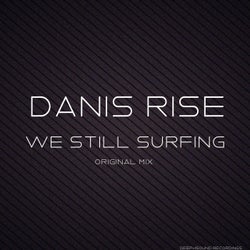 We Still Surfing