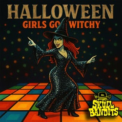 HALLOWEEN GIRLS GO WITCHY