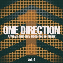 One Direction, Vol. 4 (Always and Only Deep House Music)