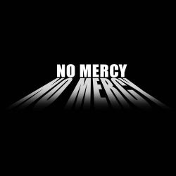 No Mercy