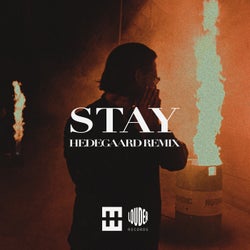 STAY (HEDEGAARD Remix)