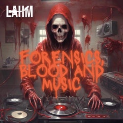 Forensics, Blood and Music
