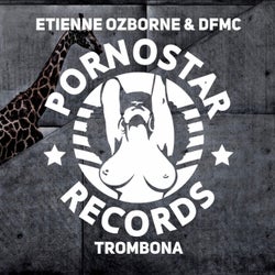 Etienne Ozborne & DFMC - Trombola