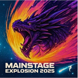 Mainstage Explosion 2025