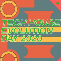 Tech House Evolution Day 2020