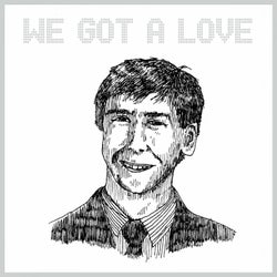 We Got a Love (Remixes)
