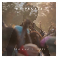 CØDE, Alpha Heroes - My People (Extended Mix)