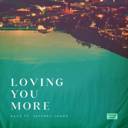 Loving You More (feat. Jeffrey James)