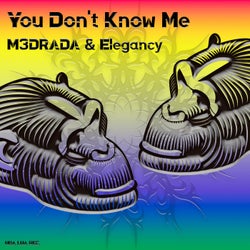 You Don't Know Me