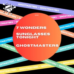 7 Wonders / Sunglasses Tonight