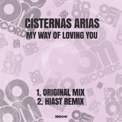 My Way Of Loving You (Inc. Hiast Remix)