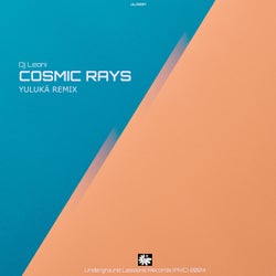 Cosmic Rays (Yulukä Remix)