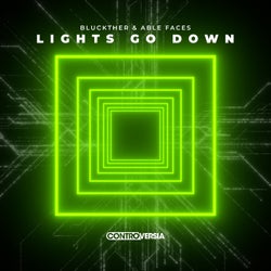 Lights Go Down (Extended Mix)