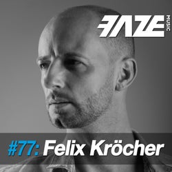 Faze #77: Felix Kröcher