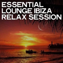 Essential Lounge Ibiza Relax Session
