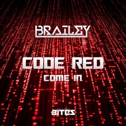Code Red / Come In