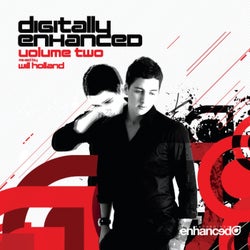 Digitally Enhanced, Vol. Two: Mixed By Will Holland