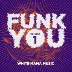 Funk You Volume Uno