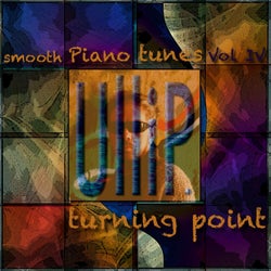 Turning Point - Smooth Piano Tunes, Vol. IV