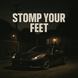Stomp Your Feet
