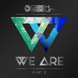 We Are - Part 2