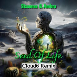 Seed Of Life (Cloud6 Remix)