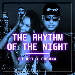 Corona - The Rhythm Of The Night (Dj Mp3 Edit)