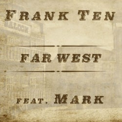 Far West (EDM Edit)