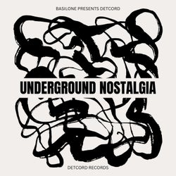 Underground Nostalgia