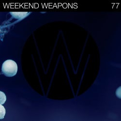 Weekend Weapons 77