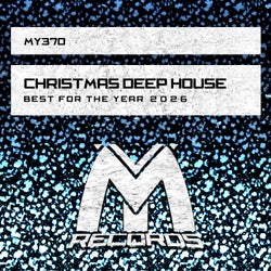 Christmas Deep House: Best for the Year 2026