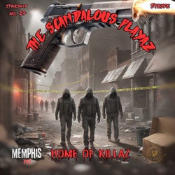 Memphis TN - Home of Killaz