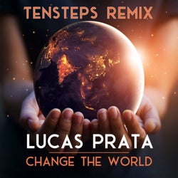 Change The World (Tensteps Extended Remix)